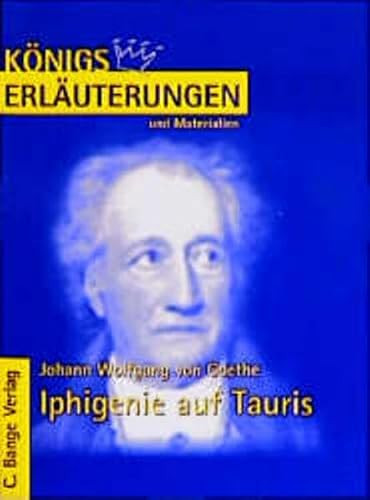 Königs Erläuterungen und Materialien, Bd.15, Iphigenie auf Tauris