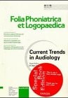 Current Trends in Audiology