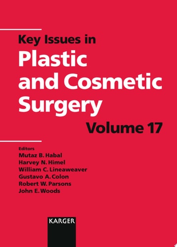 Key Issues in Plastic and Cosmetic Surgery