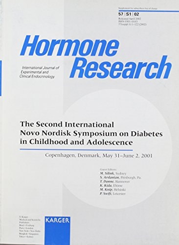 International Novo Nordisk Symposium on Diabetes in Childhood and Adolescence 2nd Symposium, Copenhagen, May-June 2001