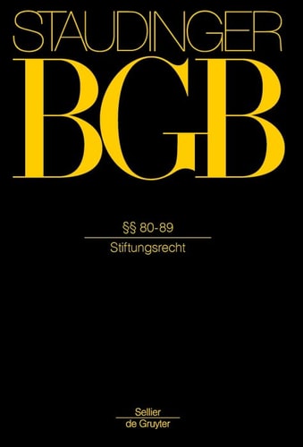 Allgemeiner Teil §§ 80-89 (Stiftungsrecht). ...