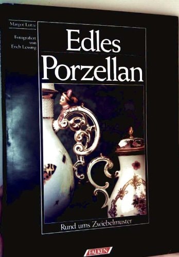 Edles Porzellan rund ums Zwiebelmuster
