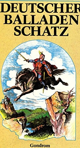 Deutscher Balladenschatz (German Edition)