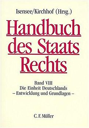 Die Einheit Deutschlands. Entwicklung und Grundlagen.