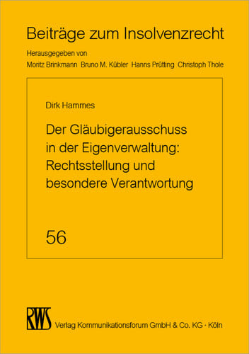 Der Gläubigerausschuss in der Eigenverwaltung