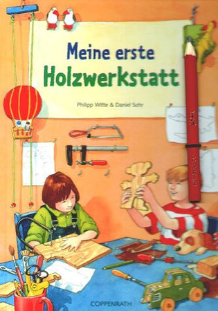 Meine erste Holzwerkstatt