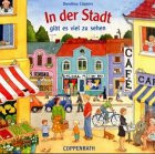 In der Stadt gibt es viel zu sehen. ( Ab 18 Monate).
