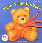 Mein Schleifenbuch. ( Ab 24 Monate).