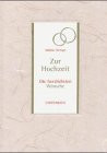 Zur Hochzeit. Die herzlichsten Wünsche.