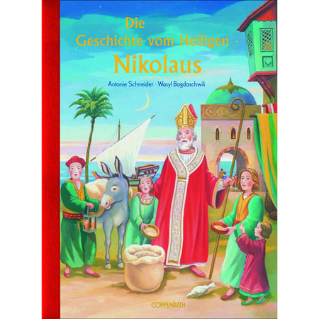 Die Geschichte vom Heiligen Nikolaus