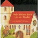 Mein kleines Buch von der Kirche