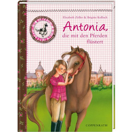 Antonia, die mit den Pferden flüstert