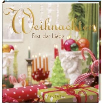 Weihnachten Fest der Liebe