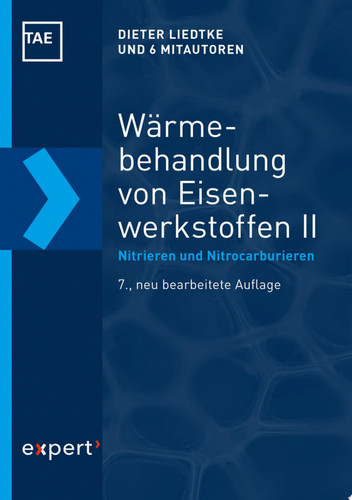 Wärmebehandlung von Eisenwerkstoffen II Nitrieren und Nitrocarburieren