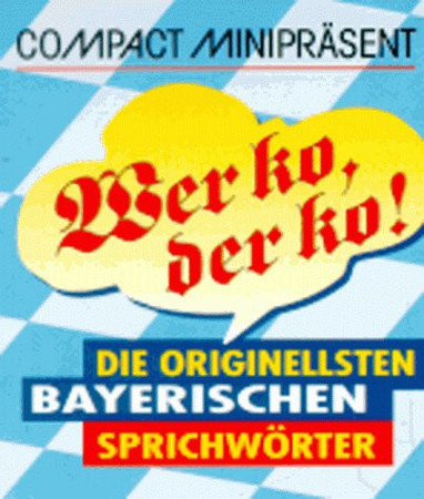 Compact Minipräsent Wer ko, der ko!
