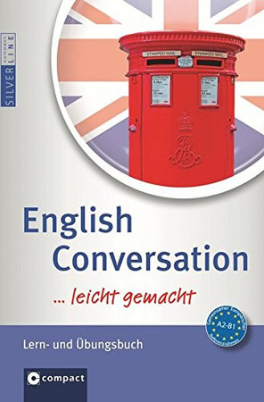 English Conversation ... leicht gemacht!