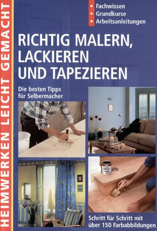 Malern, lackieren und tapezieren