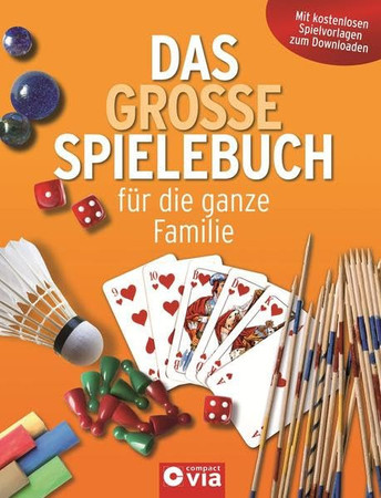 Das große Spielebuch für die ganze Familie