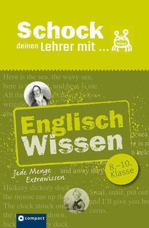 Schock deinen Lehrer mit ... Englisch-Wissen