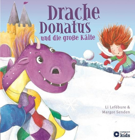 Drache Donatus und die große Kälte