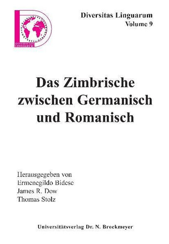 Das Zimbrische zwischen Germanisch und Romanisch