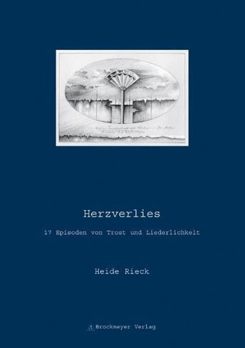 Herzverlies literarische Portraits und Reisebilder