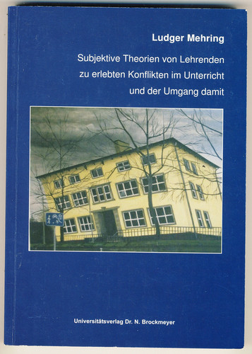 Subjektive Theorien von Lehrenden zu erlebten Konflikten im Unterricht und der Umgang damit