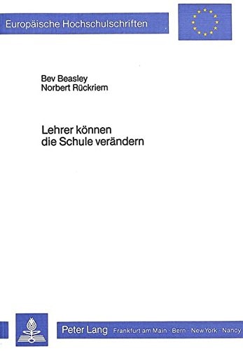 Lehrer können die Schule verändern