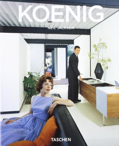 Pierre Koenig, 1925-2004 vivir con acero