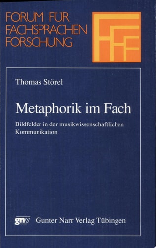 Metaphorik im Fach Bildfelder in der musikwissenschaftlichen Kommunikation