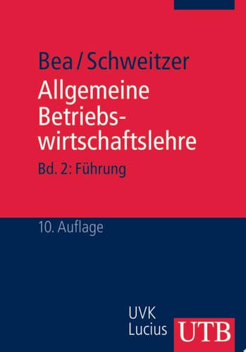 Allgemeine Betriebswirtschaftslehre 2 Bd. 2: Führung