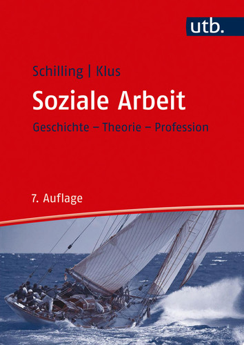 Soziale Arbeit Geschichte, Theorie, Profession