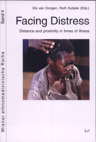 Facing Distress Distance and Proximity in Times of Illness