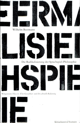 Die Radikalisierung der Sprachspiel-Philosophie Wittgensteins These in "Über Gewissheit" und ihre aktuelle Bedeutung