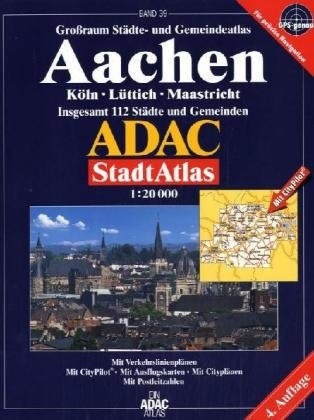 Grossraum Städte- und Gemeindeatlas Aachen Köln, Lüttich, Maastricht