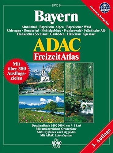 Bayern ADAC FreizeitAtlas 1 : 100 000.