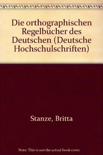 Die orthographischen Regelbücher des Deutschen