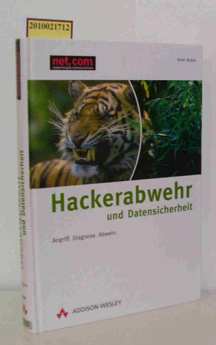 Hackerabwehr und Datensicherheit Angriff, Diagnose, Abwehr