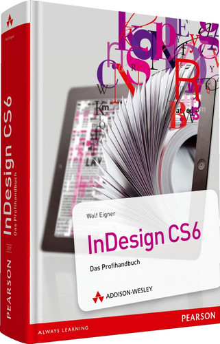 InDesign CS6 das Profihandbuch