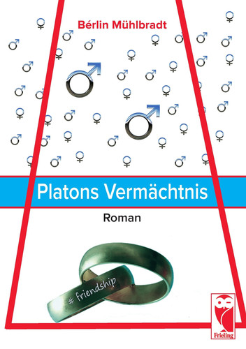 Platons Vermächtnis Roman