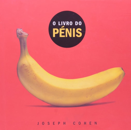 Livro do Pénis, O