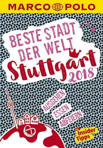 Beste Stadt der Welt: Stuttgart 2018