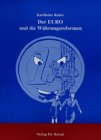 Der EURO und die Währungsreformen