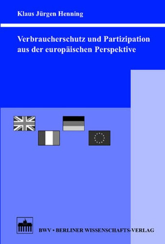 Verbraucherschutz und Partizipation aus der europäischen Perspektive