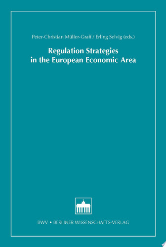Regulation Strategies in the European Economic Area