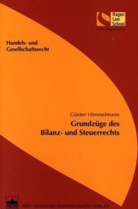 Grundzüge des Bilanz- und Steuerrechts