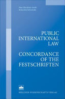 Public International Law Concordance of the Festschriften