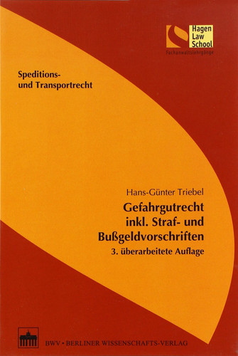 Gefahrgutrecht inkl. Straf- und Bußgeldvorschriften