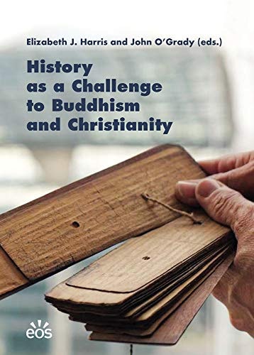 History as a Challenge to Buddhism and Christianity