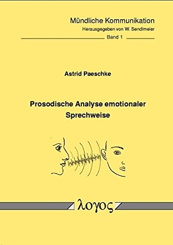 Prosodische Analyse emotionaler Sprechweise